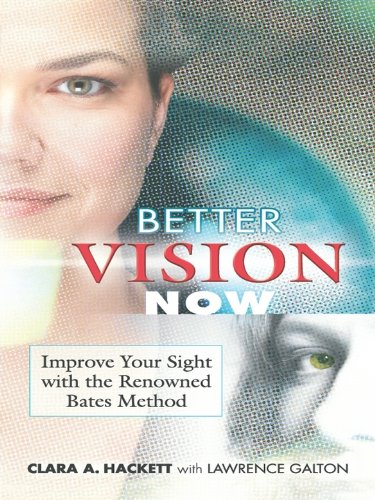 Better vision now
