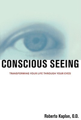 Conscious seeing