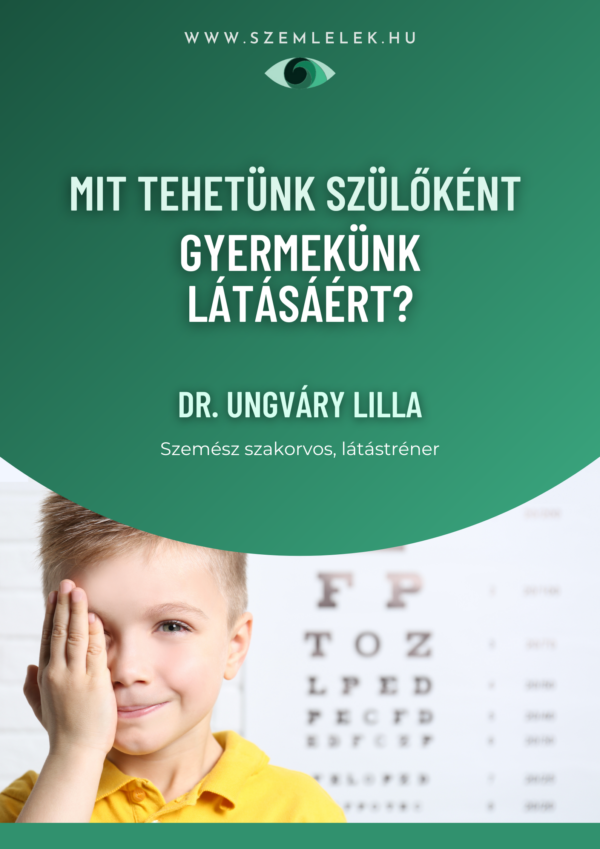 Mit tehetünk szülőként gyermekünk látásáért?
